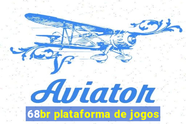 68br plataforma de jogos